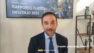 Rapporto su Oleoturismo 2025: intervista a David Granieri, presidente Unaprol