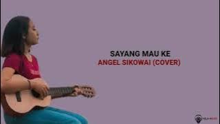 Sayang mau ke - RapSoul (Cover Angel Sikowai)