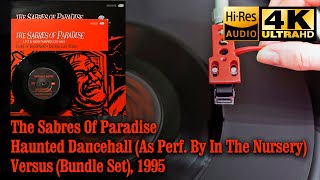 The Sabres Of Paradise ‎- Haunted Dancehall (As Perf. By In