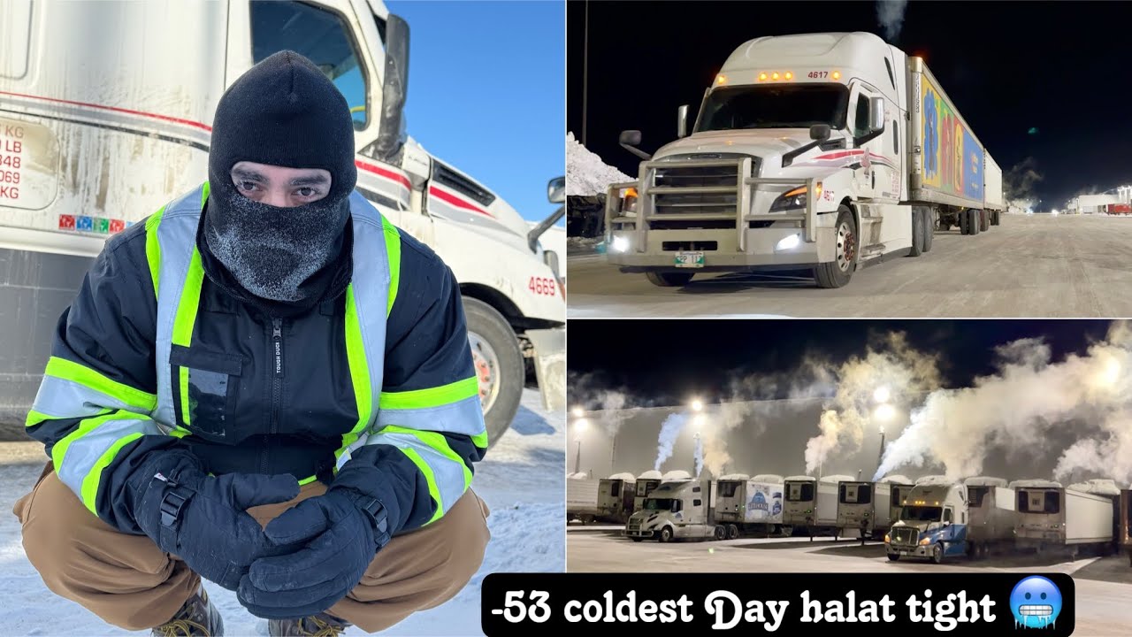 How truck driver survive in -55 extreme cold in Canada | 709