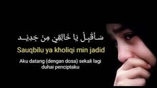 Sauqbilu Ya Kholiqi (syair syeikh Mansur Al-salimi) Lirik Arab dan Terjemahan