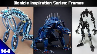 Bionicle Inspiration Series Ep 164 Frame Designs