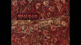 Breathless - Three Times and Waving