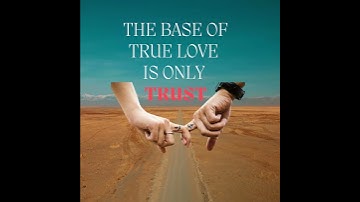 "Love and Trust: The Foundation of a Strong Relationship" #couplegoals