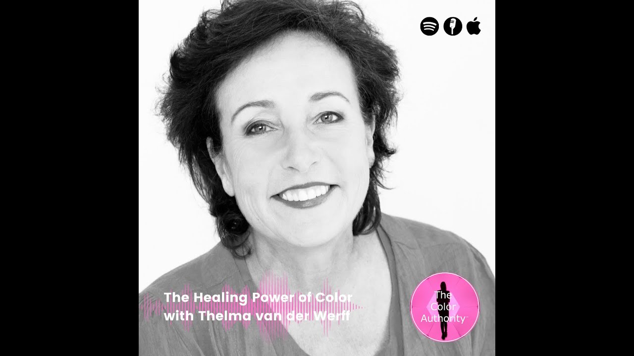 The Healing Power of Color with Thelma van der Werff