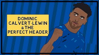 Why is Everton's Dominic Calvert-Lewin so good in the air?