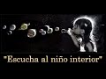 Impresionante Meditación guiada "El niño interior". ¿Qué me pasa?