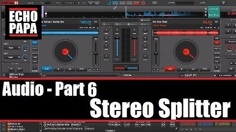 Virtual DJ 8: Audio Part 6 - Splitter