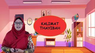 Video Pembelajaran Kelas 5 Mata Pelajaran Aqidah Akhlaq Materi 'Kalimat Thoyyibah'