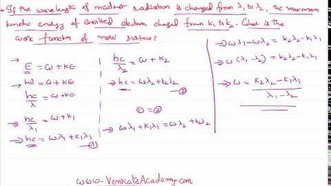 Photoelectric Effect Problem  Work Function in terms of Kinetic Energy of Electron for JEE and NEET