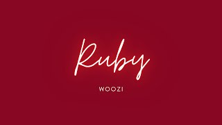 WOOZI (우지) - Ruby (루비) 中英歌詞