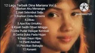 12 Lagu Terbaik Dina Mariana Vol.6