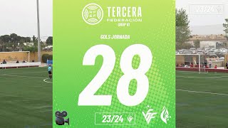 Resum Gols Tercera Rfef Grup Vi Jornada 28