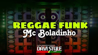 MC BOLADINHO - QUE POPÔ GIGANTE [VERSÃO REGGAE FUNK] @studiosensacaodoreggae