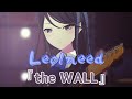 【プロセカ3DMV】Leo/need『the WALL』