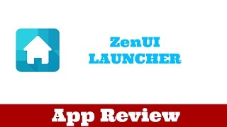 ZenUI Launcher | App Review screenshot 1