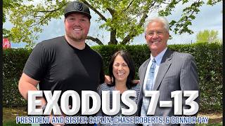Exodus 7-13 with Steven and Toni Caplin | Two Point Conversion with Chase Roberts & Connor Pay
