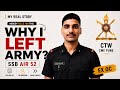 SSB AIR 52… But I Left Army! Here’s why