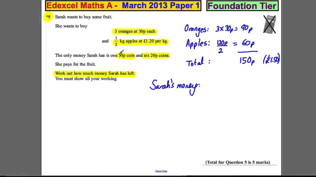 online math tutor jobs Edexcel GCSE Maths Foundation P1 March 2013 Q5