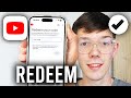 How To Redeem YouTube Premium - Step By Step