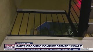Kissimmee condo residents receive notice that parts of complex have been deemed 'unsafe'