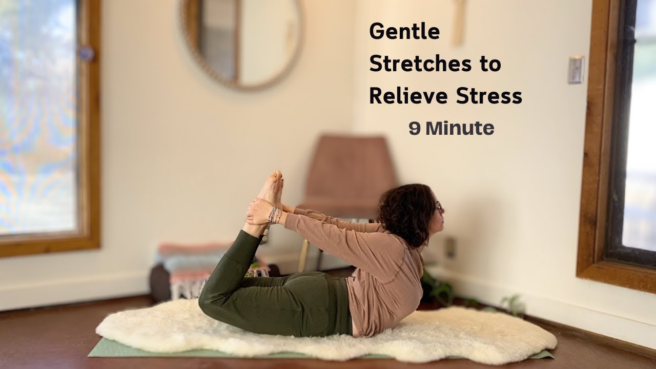 9 Min Gentle Yoga Stretching for Stress Relief - YouTube
