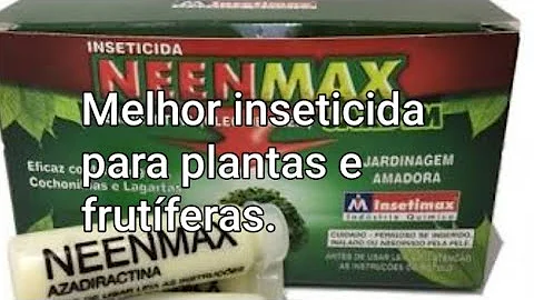 Para que serve a Azadiractina?