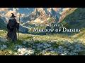 Fantasy Medieval Music for Peaceful Focus | The Wizard's Meadow of Daisies
