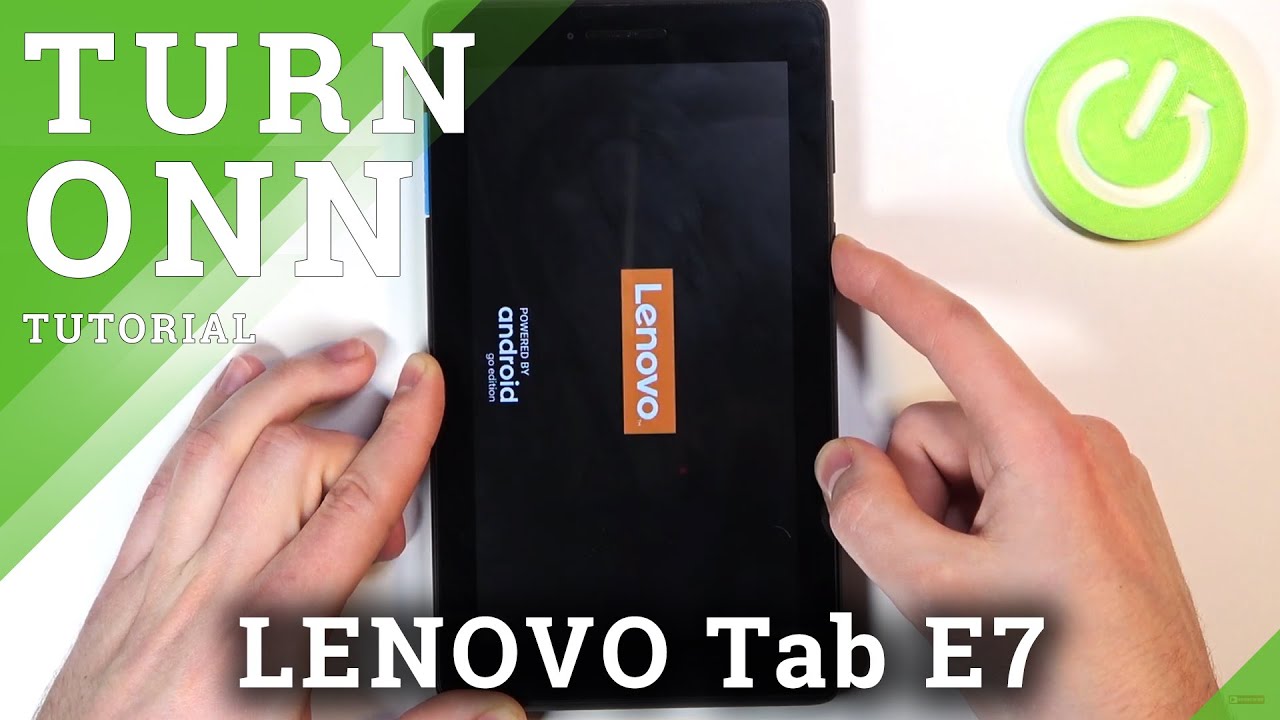 Power on LENOVO Tab E7 Turn On Android Device YouTube