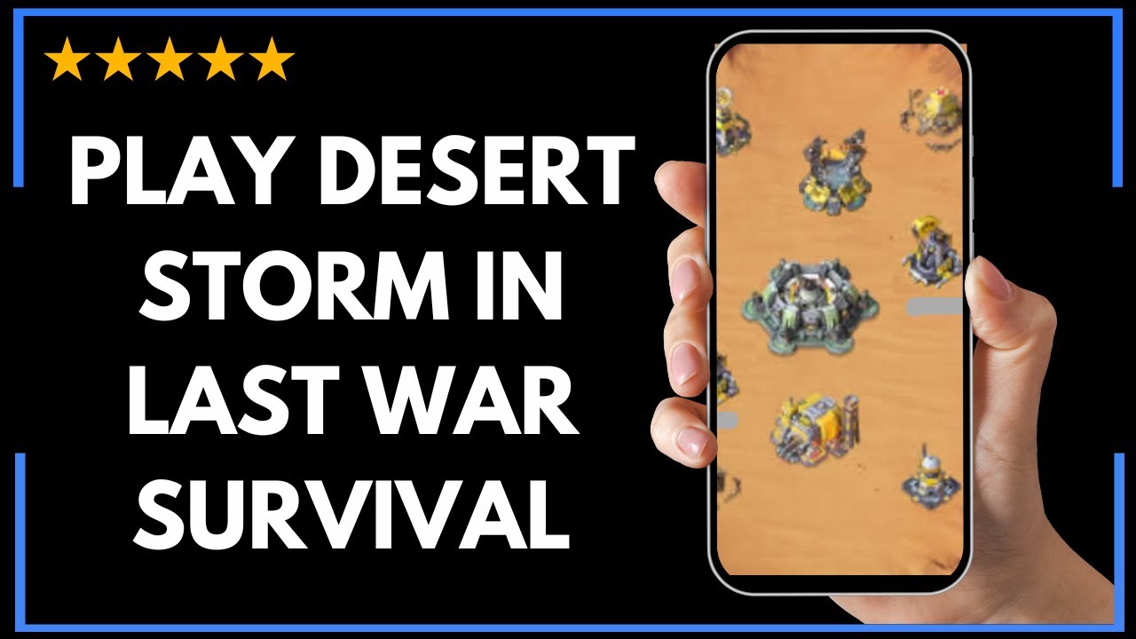 ✅ Как играть в Desert Storm в Last War Survival – Полное обновленное руководство 🚀✨😱✅