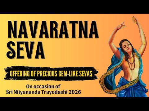 Navaratna Seva | Offering of precious gem-like sevas | Sri Nityananda Trayodashi 2026