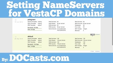 Setting NameServers for VestaCP Domains | DOCasts | Digital Ocean Screencasts |