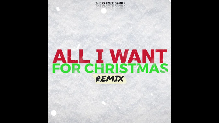 All I Want For Christmas REMIX