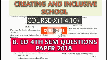 CREATING AN INCLUSIVE SCHOOL B ED 4TH SEM QUESTIONS PAPER2018 BY #AECLASSES