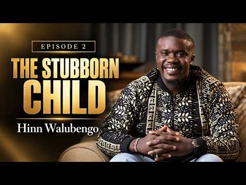EP2 | The Stubborn Child | Hinn Walubengo | ThePlayHouse | @Orator Walubengo ​