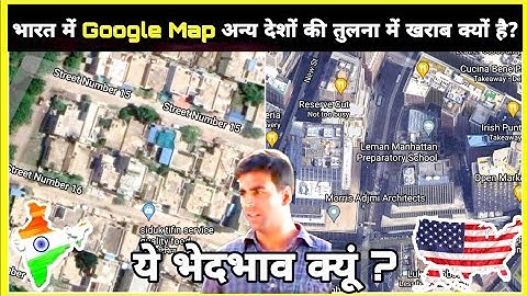 Why satellite maps in India are Blur compared to other countries.