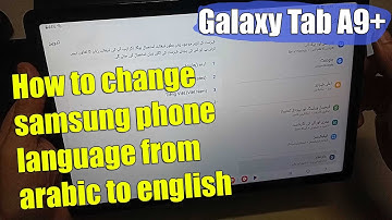 How to change samsung phone language from arabic to english | Samsung Galaxy Tab A9+
