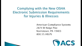 How to Comply with the New OSHA Electronic Submission Requirements for Injuries & Illnesses