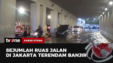 Diguyur Hujan Deras, Sejumlah Titik di Jakarta Banjir | Kabar Utama tvOne