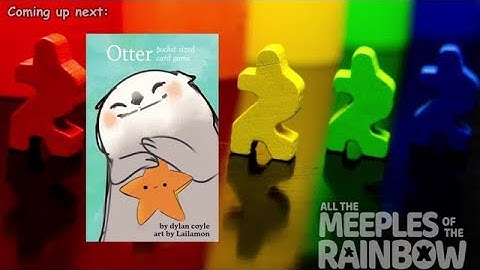 All the Games with Steph: Otter