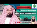 78 SURAH AN NABA~Quran Recitation ~ Sheikh Abdur Rahman Sudais