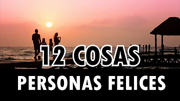 ¿Qué tipo de personas son las más felices?