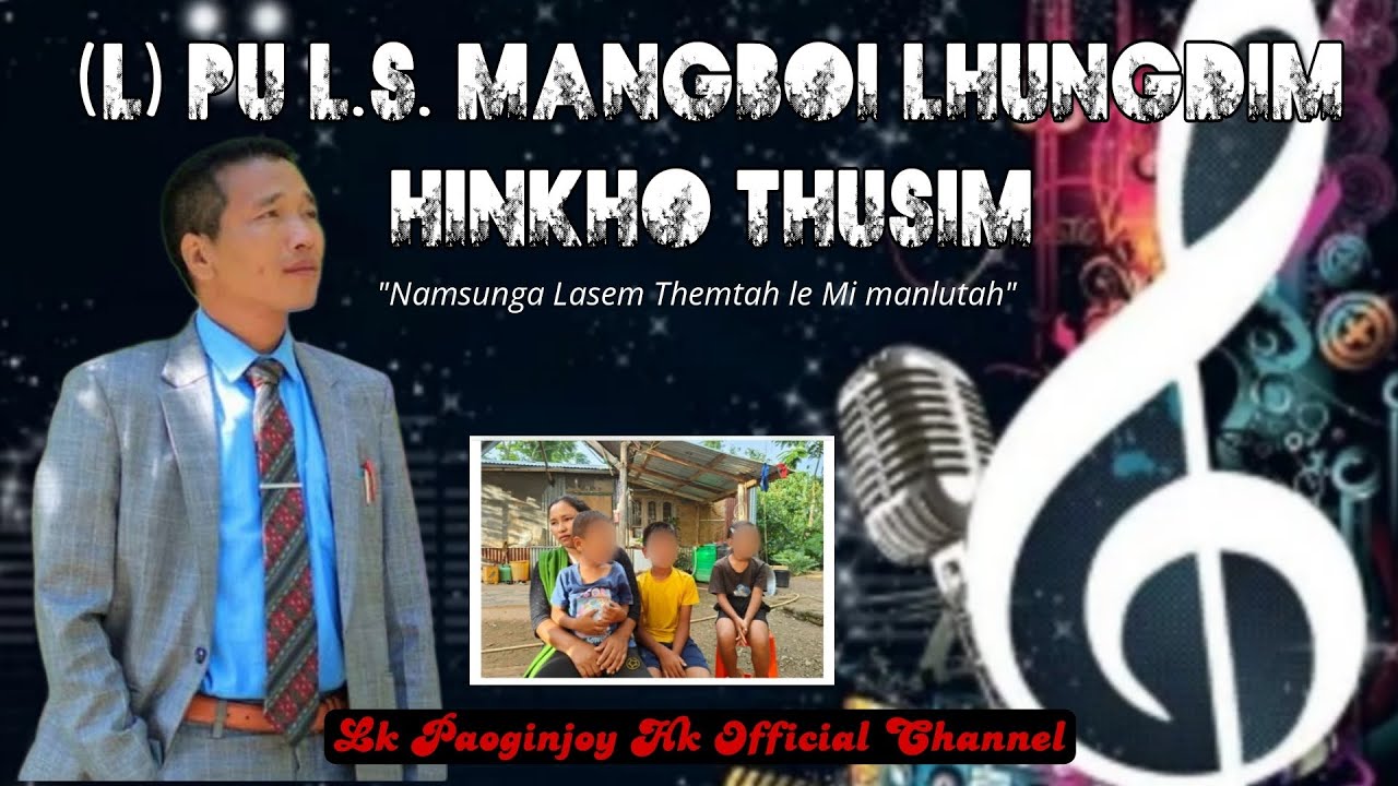 (L) PU L.S. MANGBOI LHUNGDIM HINKHO THUSIM