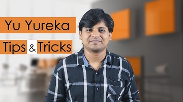 Top 10 Yu Yureka Tips and Tricks