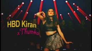 Bollywood Multifandom || Thumka || HBD Kiran