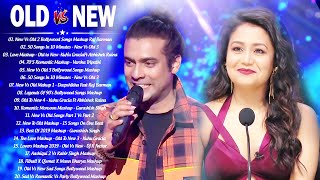 Old Vs New bollywood mashup 2021songs -Top hindi Mashup song 2021 November_Love mashup-indian songs