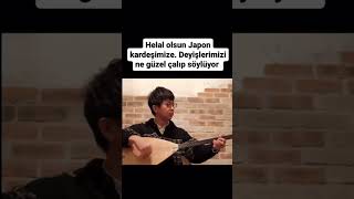 Arkadaşımız Japon mu değil mi ? fakat bir alkışı hakediyor helal olsun👏🎙️....#türkülerimiz