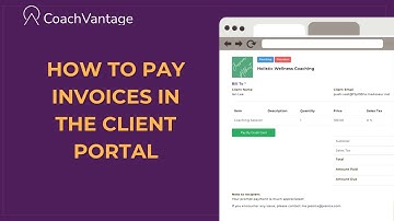 How to Pay Invoices in the Client Portal | CoachVantage Tutorial