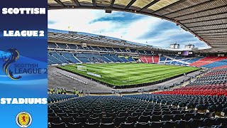 🏴󠁧󠁢󠁳󠁣󠁴󠁿🏴󠁧󠁢󠁳󠁣󠁴󠁿Scottish League 2 Stadiums 2019/20 🏴󠁧󠁢󠁳󠁣󠁴󠁿🏴󠁧󠁢󠁳󠁣󠁴󠁿