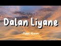 Happy Asmara - Dalan Liyane - Lirik Lagu